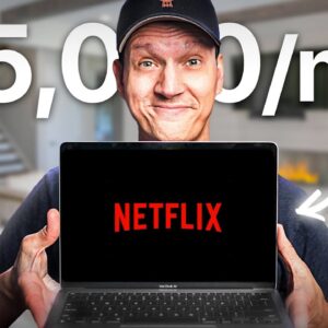 How To Get Paid To Watch Netflix ($5,000/mo)